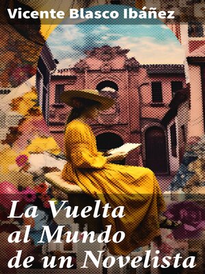 cover image of La Vuelta al Mundo de un Novelista